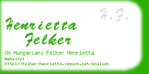 henrietta felker business card